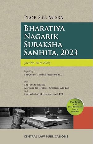 Bharatiya Nagarik Suraksha Sanhita 2023 BNSS by S N Misra | EBC