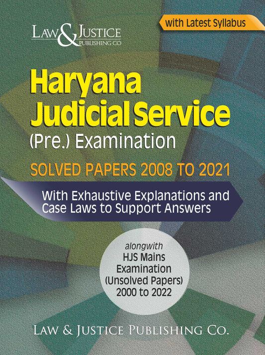 Haryana Judiciary Prelims Solved Papers 2008–2021 | HJS Prep Book