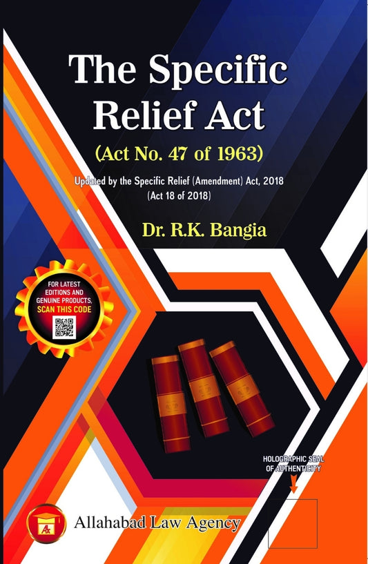 The Specific Relief Act -Dr.R.K Bangia | Allahabad Law Agency