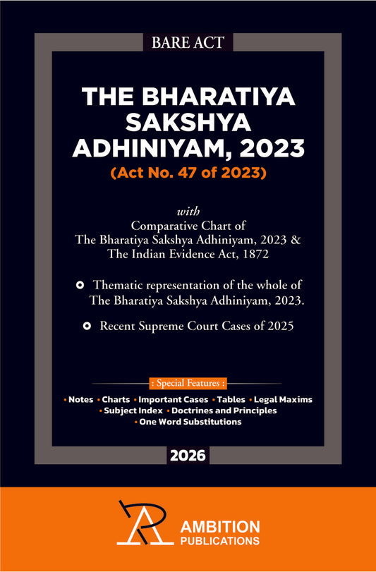 THE BHARATIYA SAKSHYA ADHINIYAM, 2023 BSA | Ambition