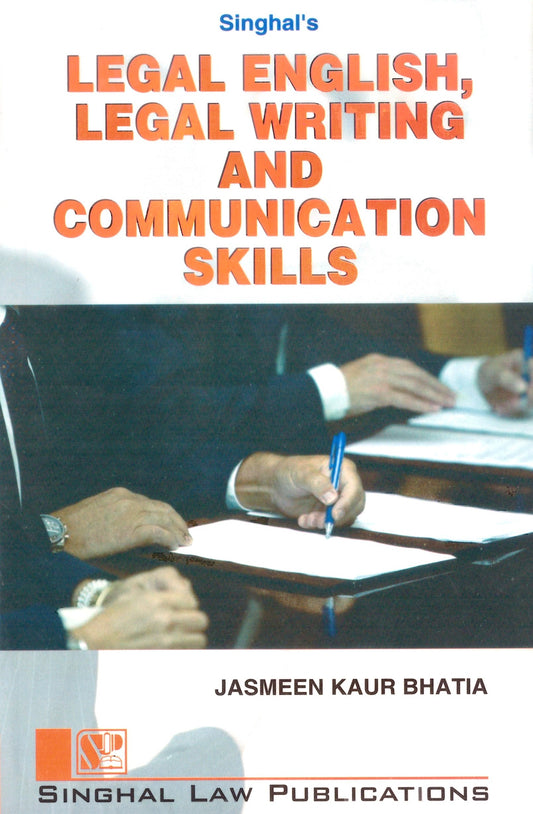 Legal English, Legal Writing and Communication Skills | Singhal Law Publications