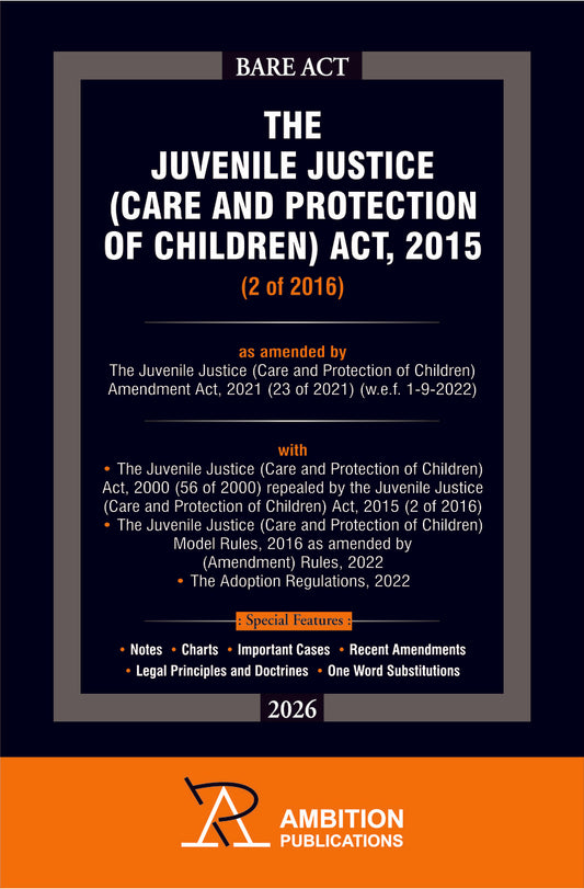 The Juvenile Justice (Care and Protection of Children) Act, 2015 | Ambition