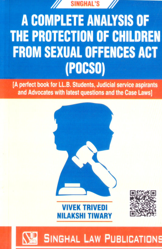 POCSO Act Book | Complete Analysis of POCSO by Vivek Trivedi | Singhal Law Publications