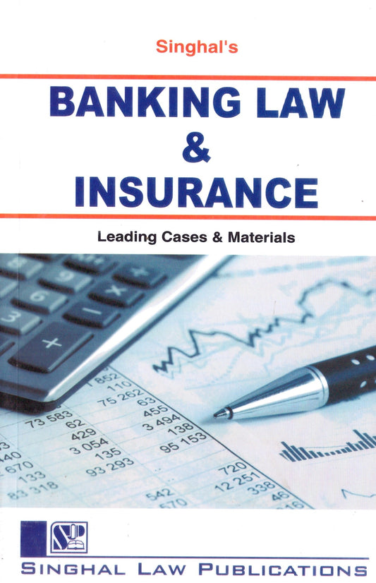 Banking Law & Insurance | Singhal Law Publications