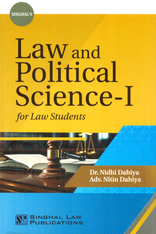 Singhal’s Law and Political Science-I for Law Students | Singhal Law Publications