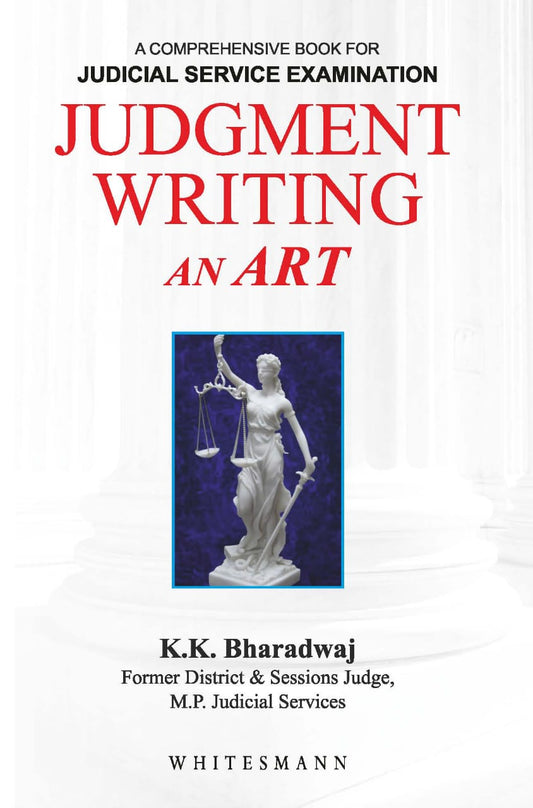 Judgement Writing - An Art by KK Bharadwaj for Judicial Service Examination | Whitesmann