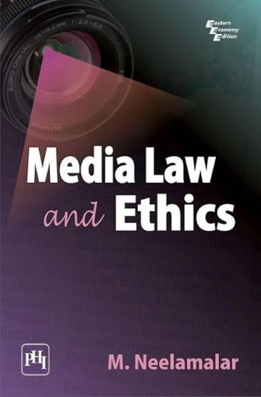 M Neelamalar Media Law and Ethics