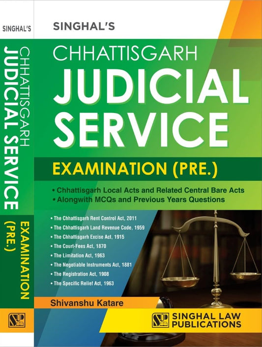 Chhattisgarh Judicial Service Examination Preliminary 2023 Edition by Singhal Law Publications