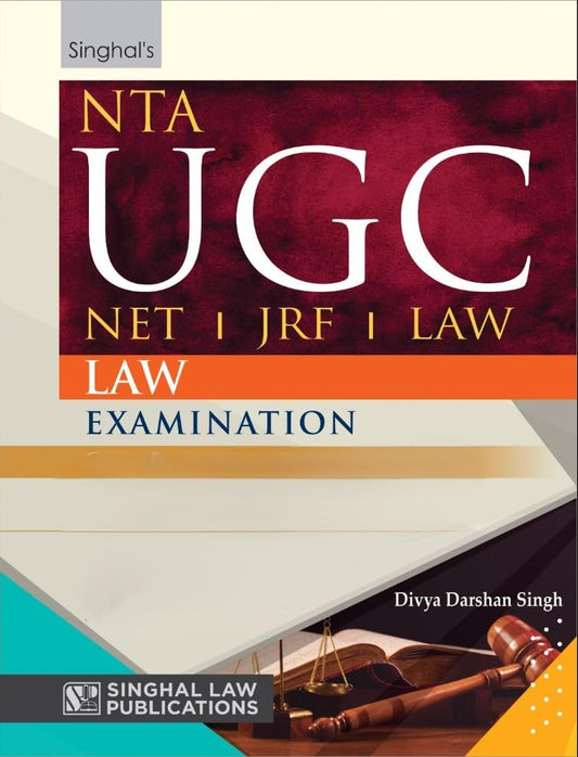 NTA - UGC | NETJRF (Law) Examination | Previous Years Solved Papers | Singhal Law Publications