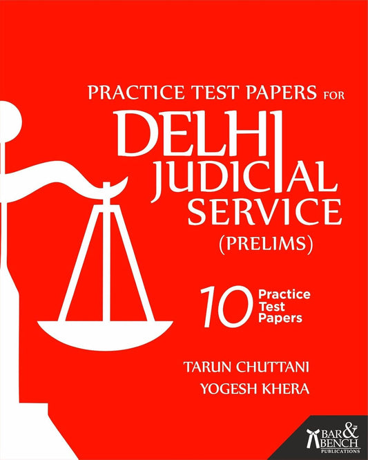Practice Test Papers for Delhi Judicial Service (Preliminary) Examination | Bar & Bench Publications