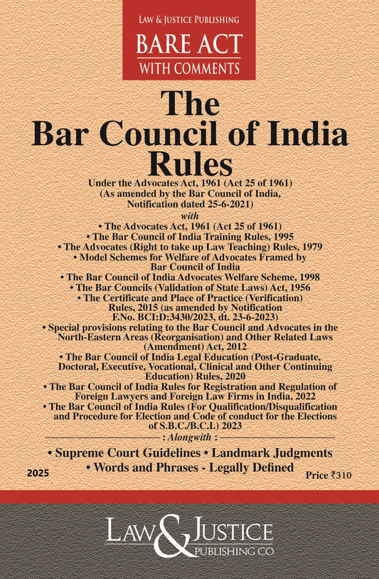 Bar Council of India Rules (as amended by BCI Notification dated 24-8-2024) with allied Act, Scheme and Rules