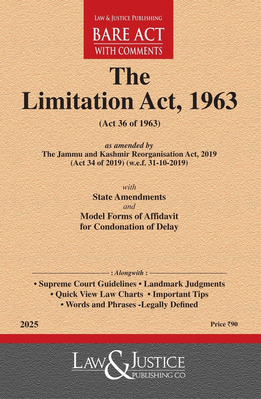 Limitation Act, 1963 (as amended by Act 34 of 2019) with State Amendments and Model Forms of Affidavit