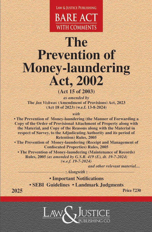 Prevention of Money-laundering Act, 2002 (as amended by Act 18 of 2023) with allied Rules and Regulations