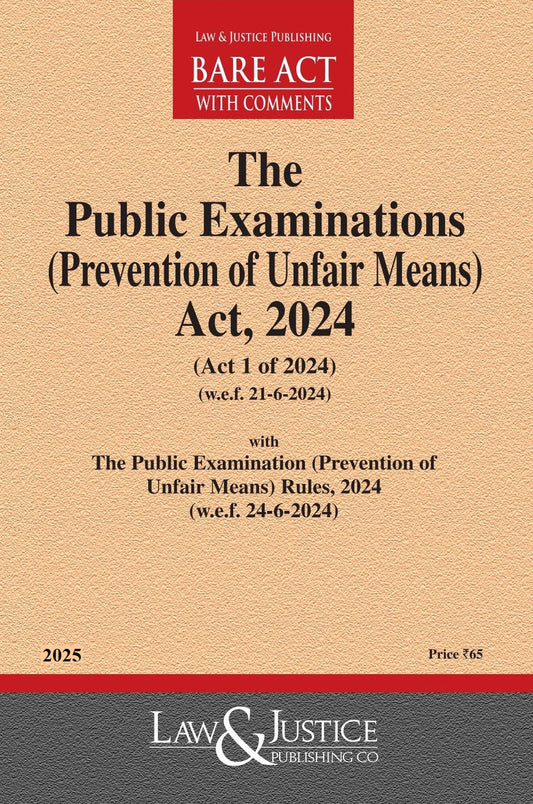 Public Examinations (Prevention of Unfair Means) Act, 2024 with Rules