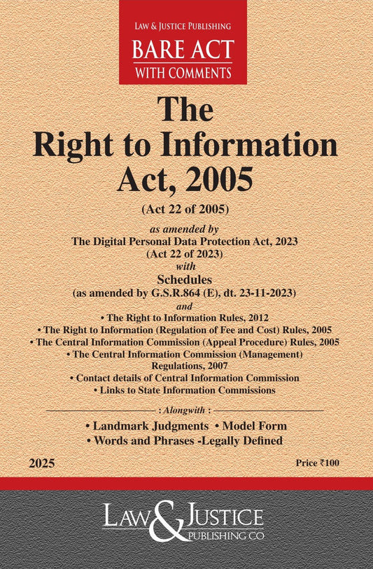 Right to Information Act, 2005 (as amended by Act 22 of 2023) with allied Rules and Regulations