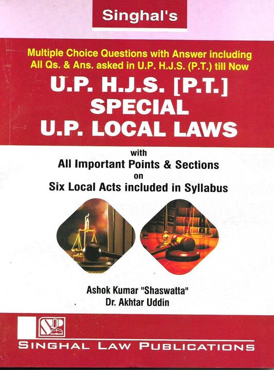 U.P Higher Judicial Preliminary Special U.P Local Laws |Singhal Law Publications