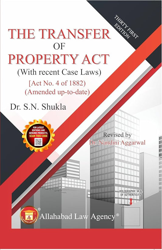 S.N SHUKLA’s The Transfer of Property Act | ALA