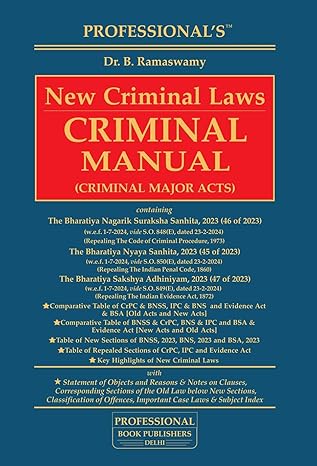 New Criminal Laws Manual By Professional's Comprehensive coverage BNS, BSA, BNSS | Professional