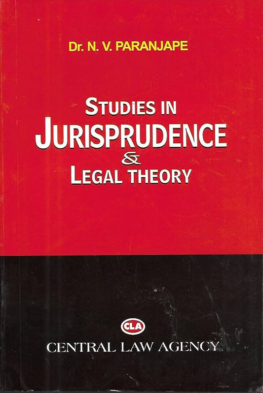 Dr.N.V.Paranjape’s Studies in Jurisprudence & Legal Theory | CLA