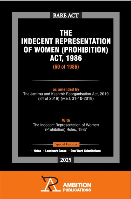 The Indecent Representation of Women (Prohibition) Act, 1986 (Latest Edition) | Ambition Publications