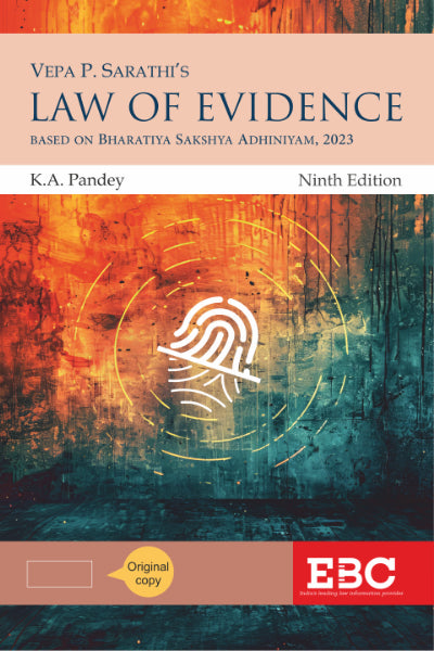 Law of Evidence BSA by Vepa P. Sarathi & K A Pandey | Bharatiya Sakshya Adhiniyam 2023 | EBC