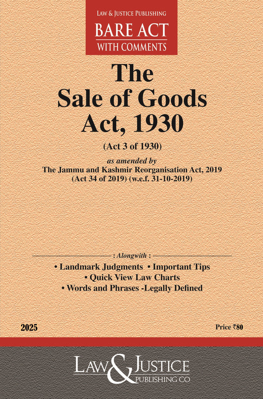 Sale of Goods Act, 1930 (as amended by Act 34 of 2019) | Law and Justice