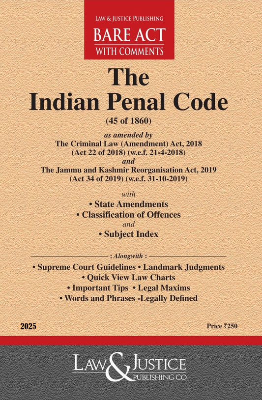 Indian Penal Code (45 of 1860) (as amended by Act 34 of 2019) with State Amendments, Classification of Offences and Subject Index