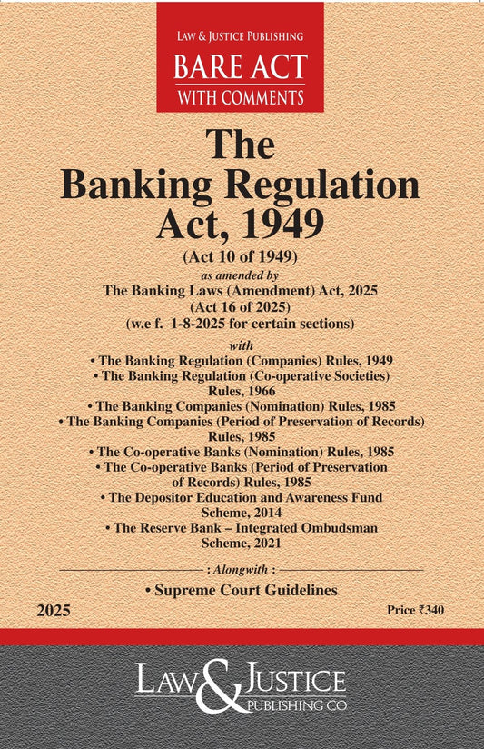 Banking Regulation Act, 1949 (as amended by Act of 17 of 2021) with Rules and Scheme
