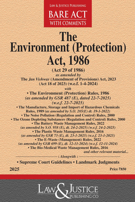 Environment (Protection) Act, 1986 (as amended by Act 18 of 2023) with allied Rules, Order and Guidelines