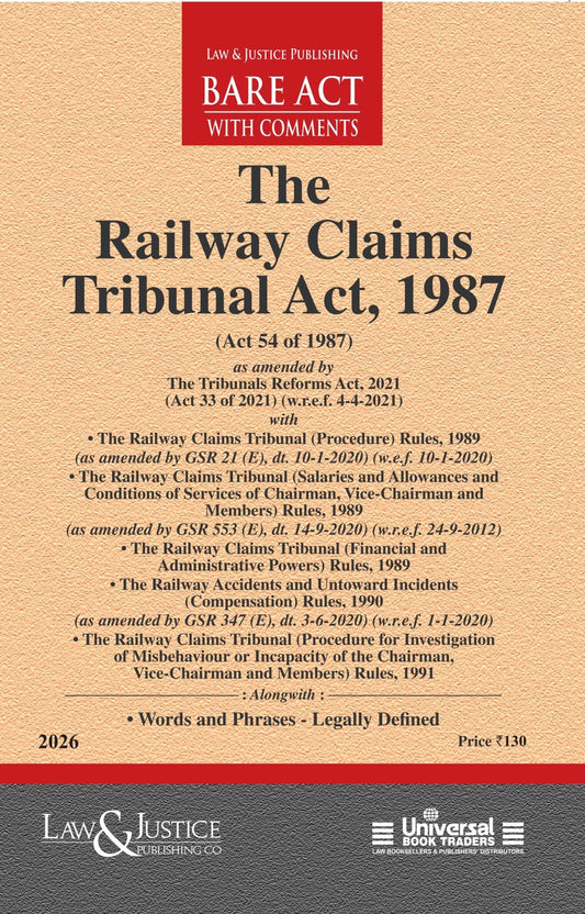 Railways Claims Tribunal Act, 1987 (as amended by Act 33 of 2021) (w.r.e.f. 4-4-2021) with Rules