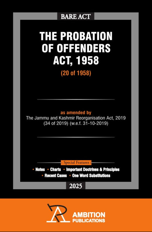 The Probation of Offenders Act, 1958 (Latest Edition) | Ambition Publications