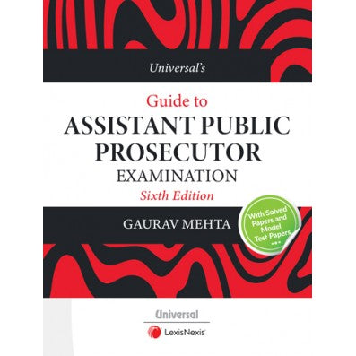 Guide to Assistant Public Prosecutor Examination by Gaurav Mehta | Universal