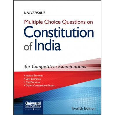 Multiple Choice Questions on Constitution of India for Competitive Examinations | Universal