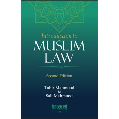 Tahir Mohmood's Introduction to Muslim Law | Lexis Nexis