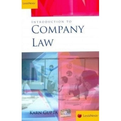 Karan Gupta’s Introduction to Company Law | Lexis Nexis