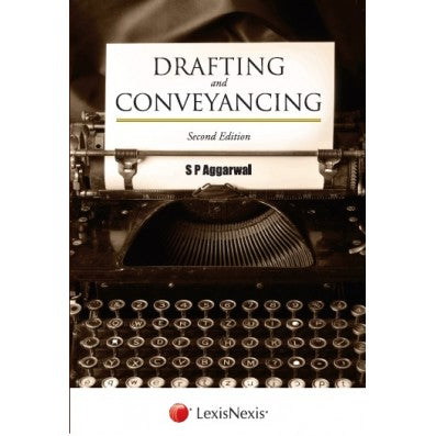 SP Aggarwal's Drafting and Conveyancing | Lexis Nexis