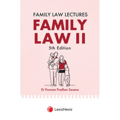 Poonam Pradhan Saxena's Family Law Lectures - Family Law II | Lexis Nexis