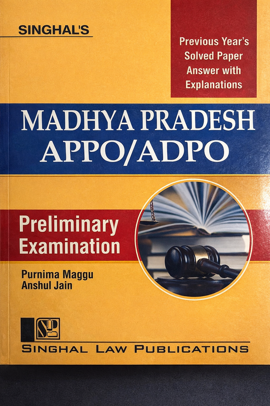 Solved Papers of Madhya Pradesh APPO / ADPO Pre Examination from 2003-2015 | Singhal Law Publication