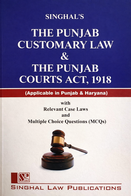 The Punjab Customary Law & The Punjab Courts Act, 1918 | Singhal Law Publication