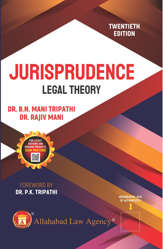 Jurisprudence The Legal Theory by B N Mani Tripathi | Allahabad law Agency