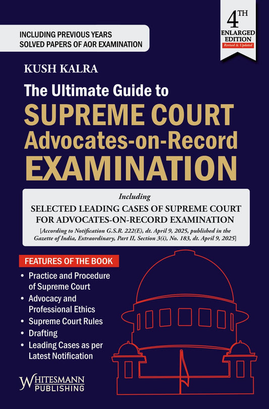 The Ultimate Guide to Supreme Court Advocates-on-Record Exam by Kush Kalra | Whitesmann