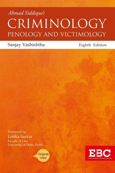 Criminology, Penology and Victimology| Ahmad Siddique's | EBC