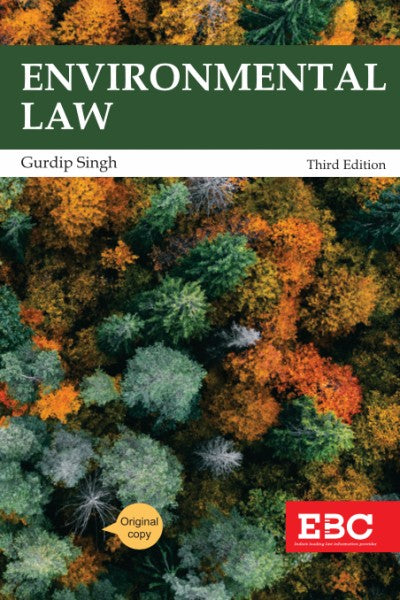 Gurdip Singh's Environmental Law | EBC