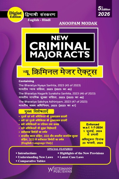 New Criminal Major Acts by Anoopam Modak (Diglot) | Whitesmann