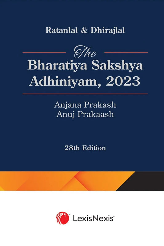Ratanlal & Dhirajlal's The Bharatiya Sakshya Adhiniyam 2023 BSA | LexisNexis
