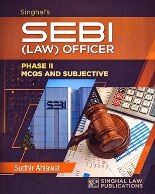 Singhal’s SEBI Law Officer Phase II MCQs & Subjective | Singhal Law Publications