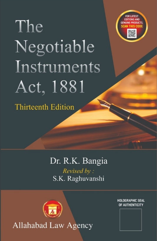 The Negotiable Instruments Act,1881 -Dr.R.K Bangia | Allahabad Law Agency