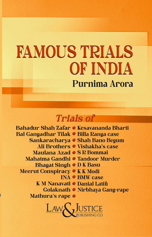 Famous Trials of India by Purnima Arora | Landmark Case Laws Book
