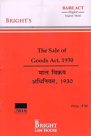 The Sale of Goods Act, 1930 (Diglot) [English/Hindi] [Bare Act]