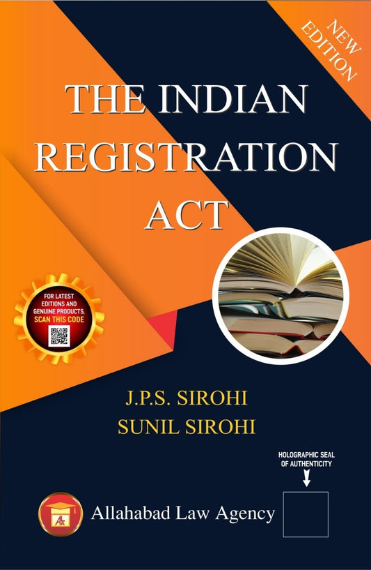 Indian Registration Act by JPS Sirohi | Allahabad Law Agency